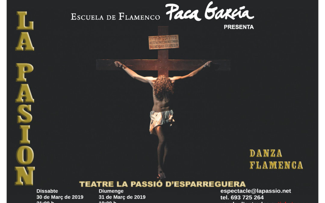 La Passió Flamenca torna a La Passió d’Esparreguera