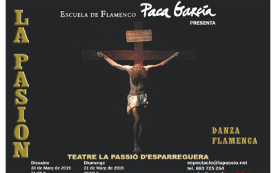 La Passió Flamenca torna a La Passió d’Esparreguera