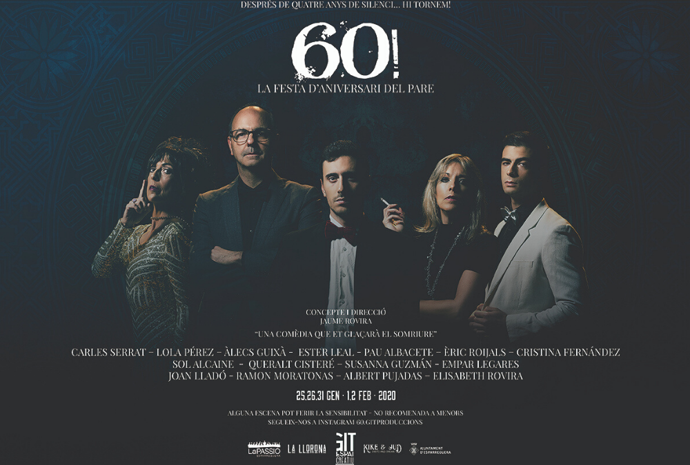 “60! La Festa d’aniversari del pare” dirigida per Jaume Rovira