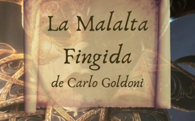 La Malalta Fingida, de Carlo Goldoni