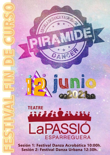 12 de juny | “Festival Final de Curs Escola de dansa i acrobàcia Piràmide de l’Hospitalet” a ESPARREGUERA