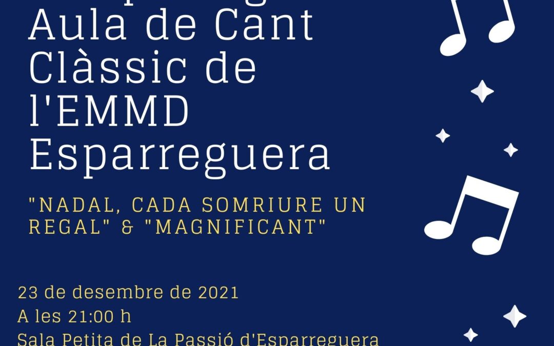 23 de desembre| Concert de la Coral La Passió i l’aula de cant de l’EMMD