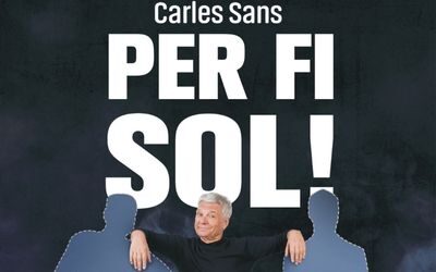 21 de gener | “Per fi sol!” de Carles Sans