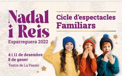 Nadal i Reis| Cicle d’espectacles familiars. Ajuntament d’Esparreguera