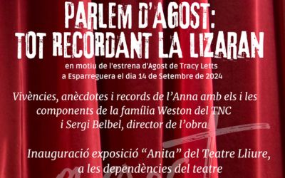 11 de setembre | Parlem d’Agost: tot recordant la Lizaran