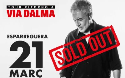 21 de març | Concert Sergio Dalma: Tour Ritorno a Via Dalma