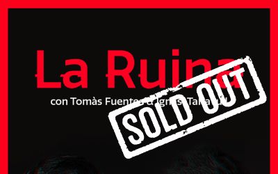 31 de gener | La Ruina: amb Tomàs Fuentes & Ignasi Taltavull
