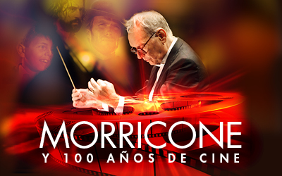 10 de gener “Morricone y 100 Años de Cine “